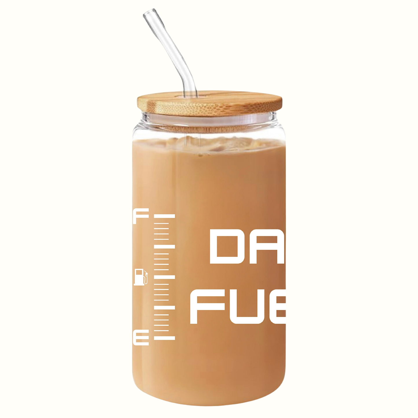 Dad Fuel Glass Cup