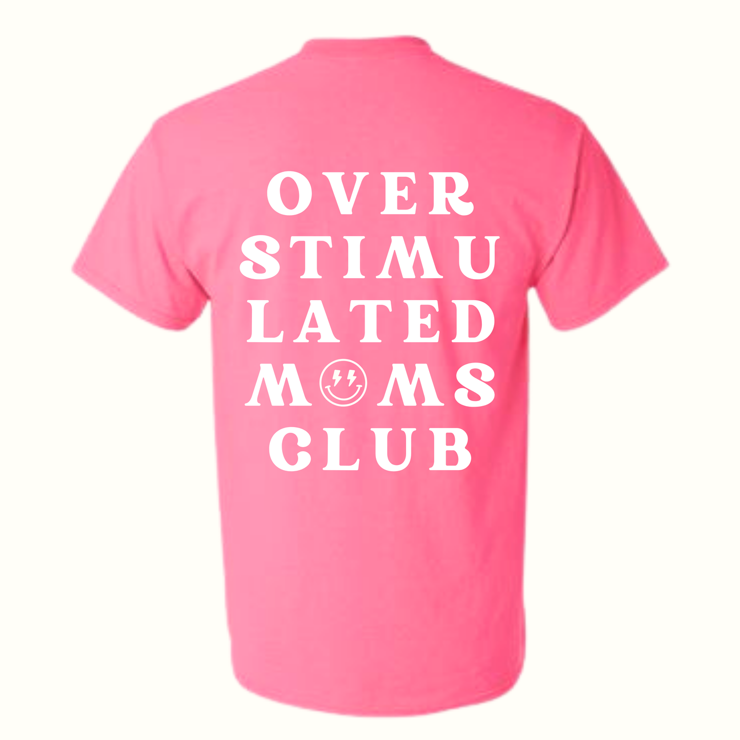 Overstimulated Moms Club T-Shirt