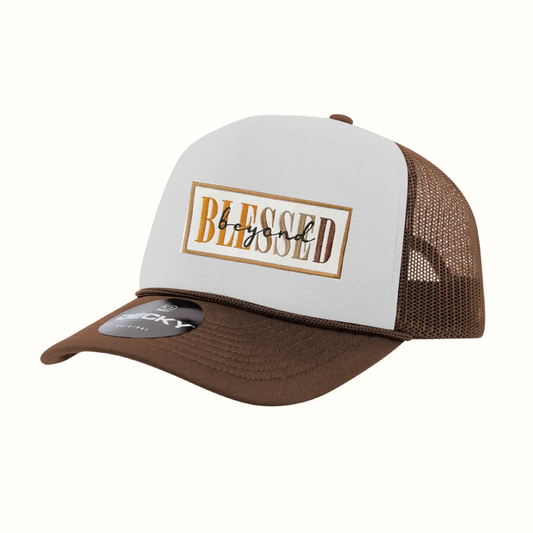 Beyond Blessed Trucker Hat