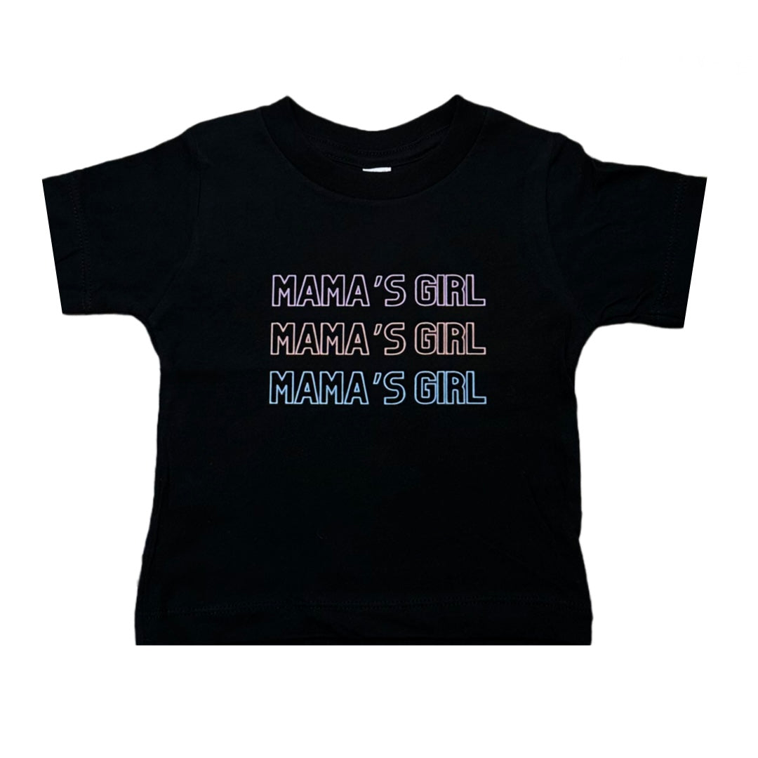 Mama’s Girl T-Shirt